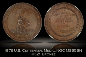 1876 US Centennial Official Medal Bronze HK-21 NGC MS65BN