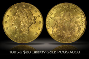 1895-S $20 Liberty Gold PCGS AU58
