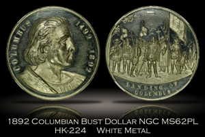 1892 Columbian Expo Bust Dollar HK-224 NGC MS62PL