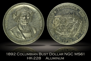 1892 Columbian Expo Bust Dollar HK-228 NGC MS61