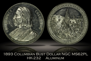 1893 Columbian Expo Bust Dollar HK-232 NGC MS62PL
