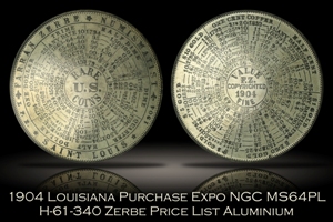 1904 Louisiana Purchase Expo Zerbe Price List Medal H-61-340 NGC MS64PL