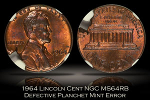 1964 Lincoln Cent Defective Planchet Mint Error NGC MS64RB
