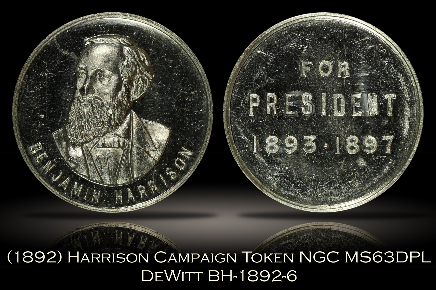 1892 Benjamin Harrison Campaign Token DeWitt BH-1892-6 NGC MS63DPL