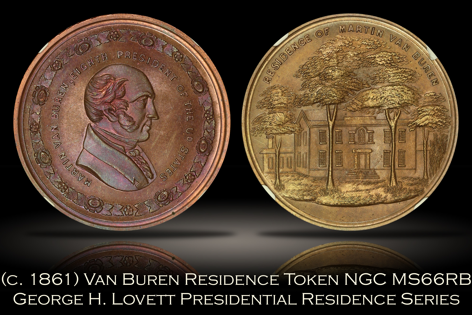(c. 1861) Martin Van Buren Presidential Residence Lovett Token NGC MS66RB