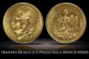 1944-Mo Mexico 2.5 Pesos Gold ANACS MS65