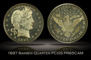 1897 Proof Barber Quarter PCGS PR65CAM