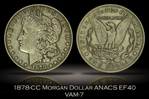 1878-CC Morgan Dollar VAM-7 ANACS XF40