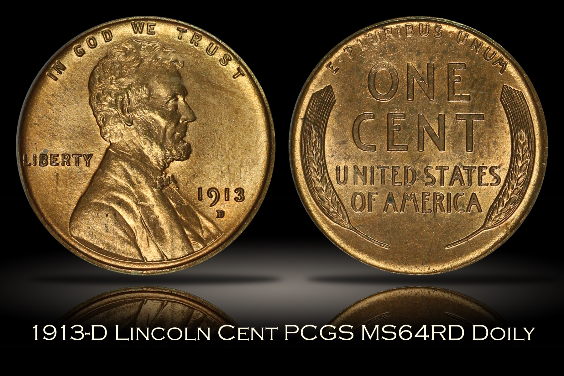 1913-D Lincoln Cent PCGS MS64RD OGH DOILY