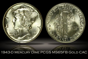 1943-D Mercury Dime PCGS MS65FB Gold CAC