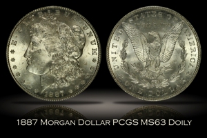 1887 Morgan Dollar PCGS MS63 DOILY