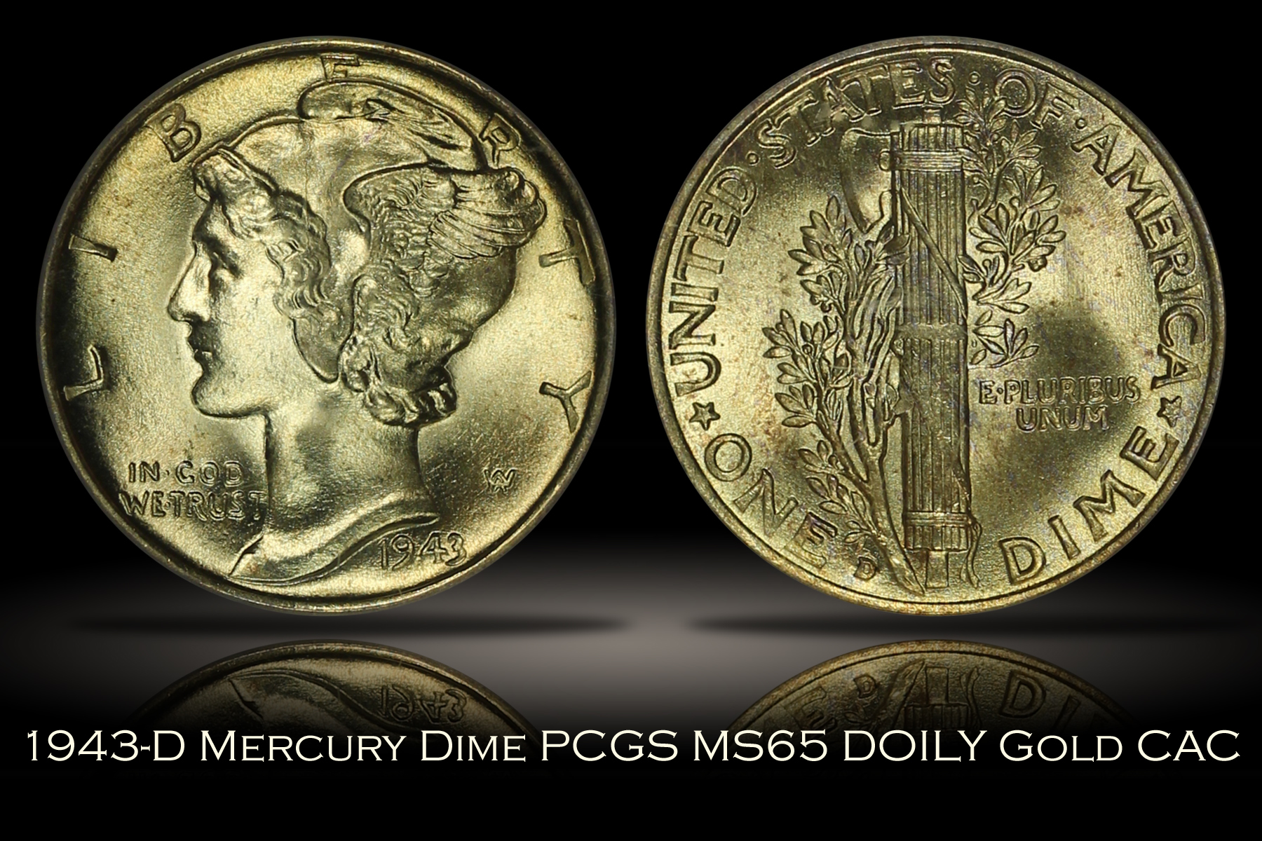 1943-D Mercury Dime PCGS MS65 DOILY Gold CAC