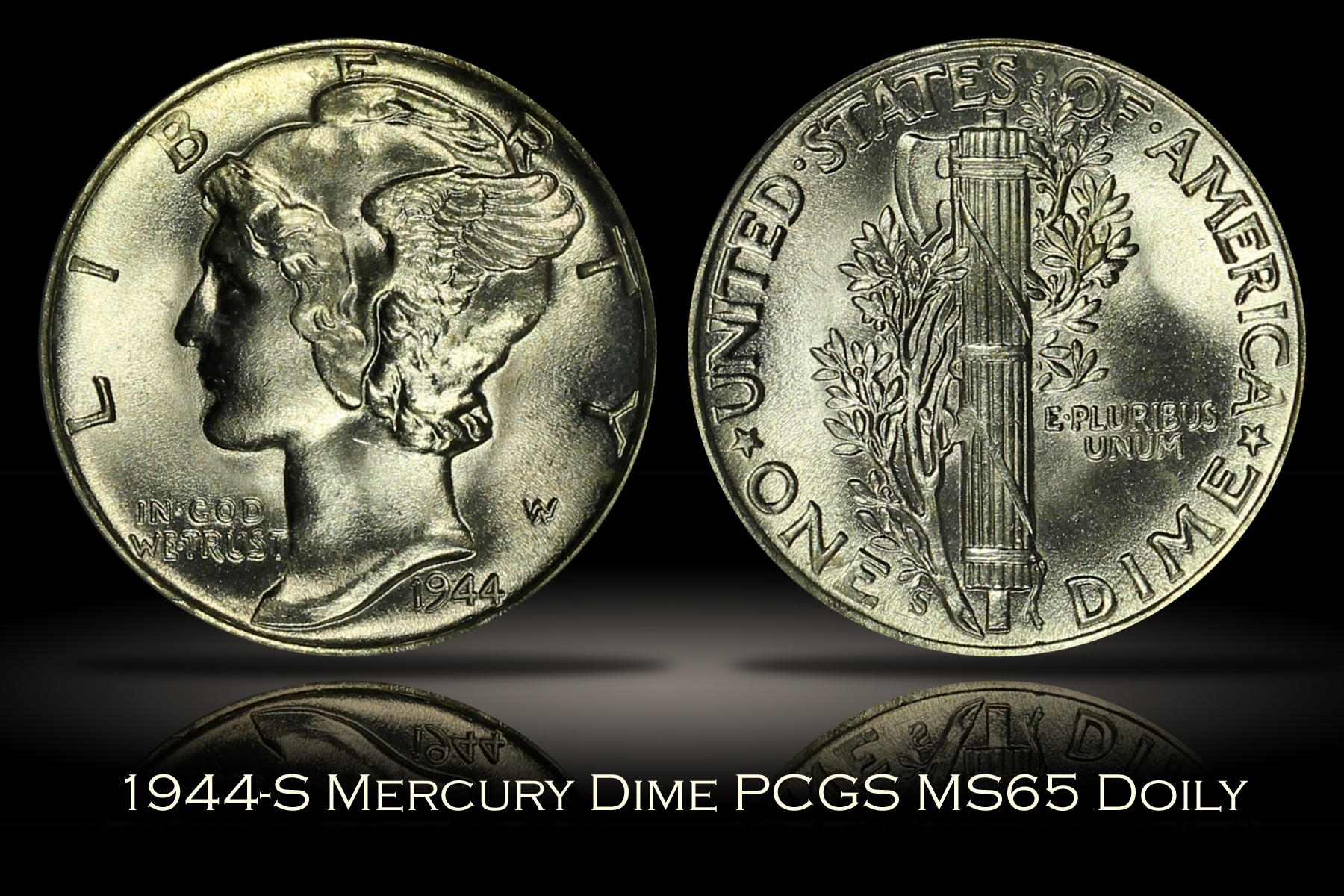 1944-S Mercury Dime PCGS MS65 DOILY
