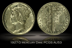 1927-D Mercury Dime PCGS AU53