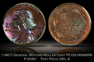 (1967) General Motors Roller Cent Pattern P-4060 PCGS MS66RB