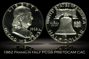 1962 Franklin Half Dollar PCGS PR67DCAM CAC