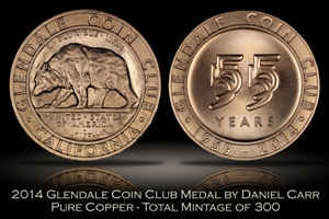 2014 Glendale Coin Club Copper Medal by Daniel Carr